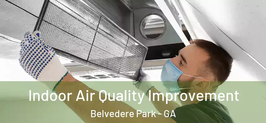 Indoor Air Quality Improvement Belvedere Park - GA