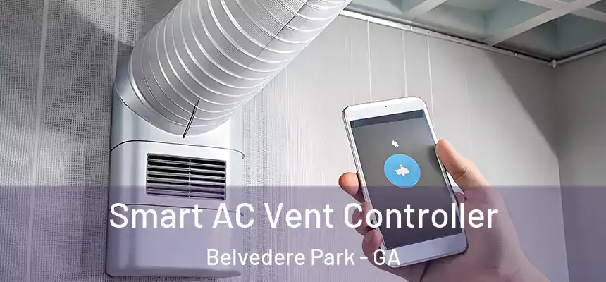Smart AC Vent Controller Belvedere Park - GA